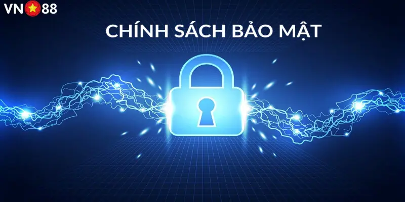 Nhiều lý do nhà cái xây dựng chính sách bảo mật