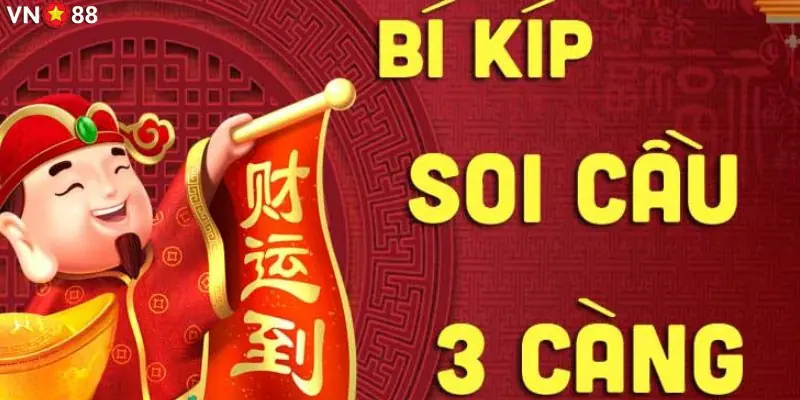 Bí kíp soi cầu 3 càng hiệu quả